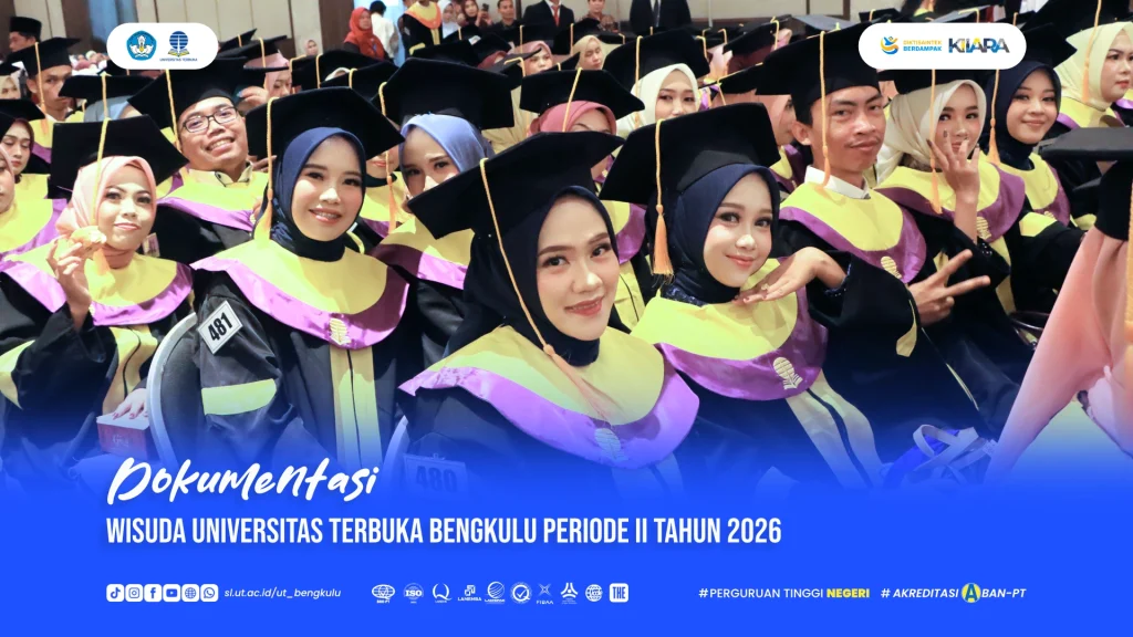 Bukti Kampus Tangguh, UT Bengkulu Gelar Wisuda Megah 2026 11